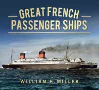 Great French Passenger Ships