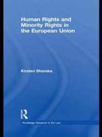 Human Rights and Minority Rights in the European Union