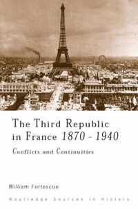 The Third Republic In France 1870-1940