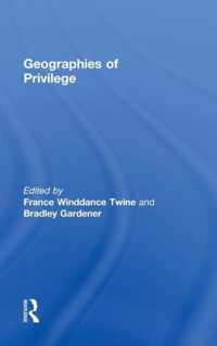 Geographies of Privilege