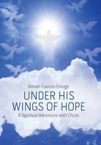 Under His Wings of Hope