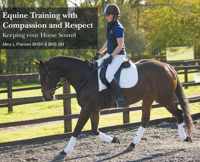 Equine Training with Compassion and Respect