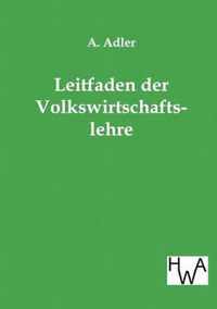 Leitfaden der Volkswirtschaftslehre