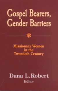 Gospel Bearers, Gender Barriers