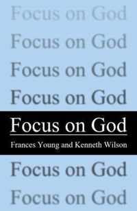 Focus on God