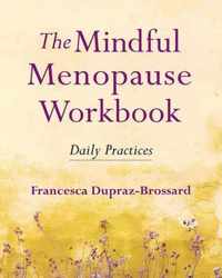 The Mindful Menopause Workbook