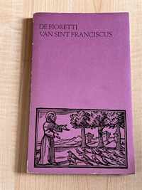 de fioretti van Sint Franciscus, het leven van broeder Juniperus, het leven van de zalige Egidius