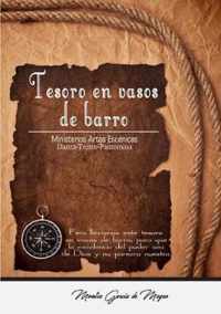 TESORO EN VASOS DE BARRO