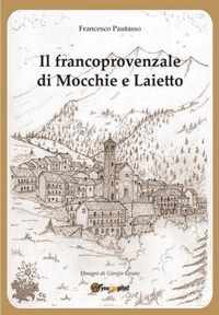 Il francoprovenzale di Mocchie e Laietto