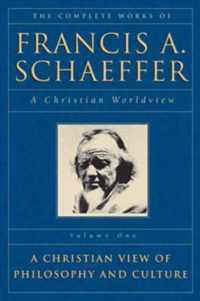 The Complete Works of Francis A. Schaeffer