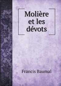 Moliere et les devots