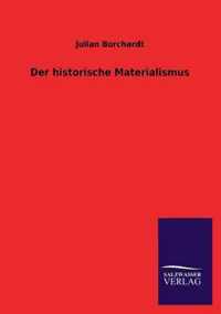 Der historische Materialismus