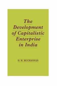 Development of Capitalistic Enterprise in India