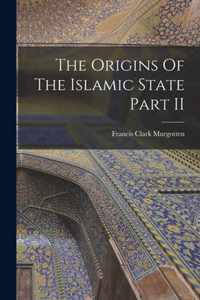 The Origins Of The Islamic State Part II