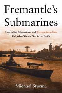 Fremantle's Submarines