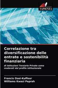 Correlazione tra diversificazione delle entrate e sostenibilita finanziaria