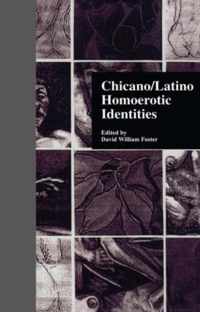 Chicano/Latino Homoerotic Identities