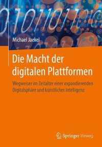 Die Macht Der Digitalen Plattformen