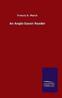 An Anglo-Saxon Reader