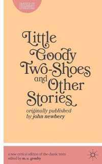 Little Goody Two-Shoes and Other Stories