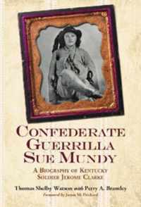 Confederate Guerrilla Sue Mundy