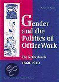 Gender and the Politics of Office Work in the Netherlands, 1860-1940