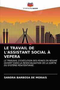 Le Travail de l'Assistant Social A Vepera