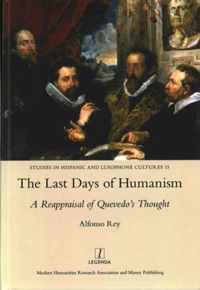 The Last Days of Humanism