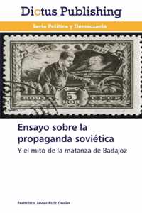 Ensayo sobre la propaganda sovietica