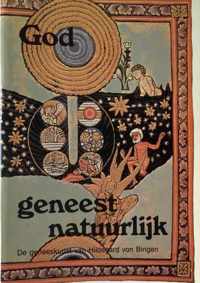 God geneest natuurlijk