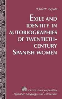 Exile And Identity In Autobiographies Of Twentieth-Century S