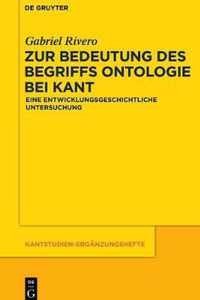 Zur Bedeutung Des Begriffs Ontologie Bei Kant