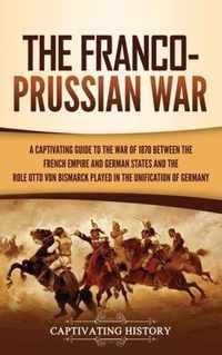 The Franco-Prussian War