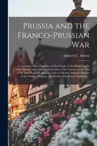 Prussia and the Franco-Prussian War