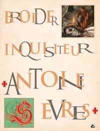 Antoine sevres Hc00. broeder inquisiteur