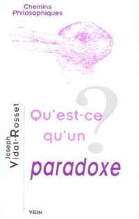 Qu'est-Ce Qu'un Paradoxe?