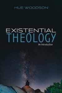 Existential Theology