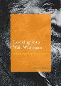 Looking into Walt Whitman