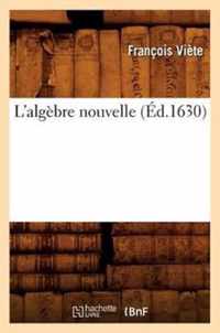 L'Algebre Nouvelle (Ed.1630)