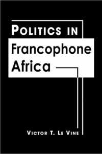 Politics in Francophone Africa