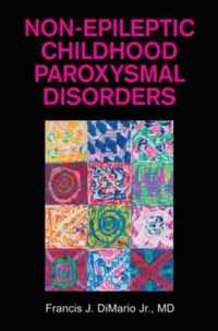 Non-Epileptic Childhood Paroxysmal Disorders