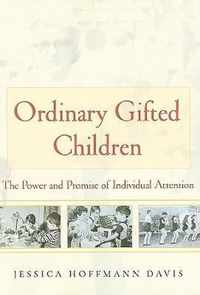 Ordinary Gifted Children