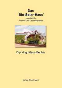 Das Bio-Solar-Haus