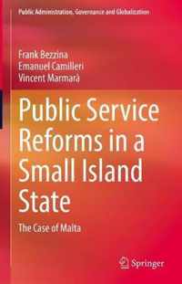 Public Service Reforms in a Small Island State