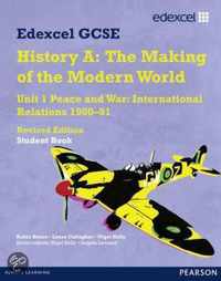 Edexcel GCSE Modern World History Unit 1 Peace and War