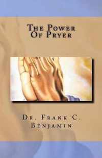 The Power Of Prayer