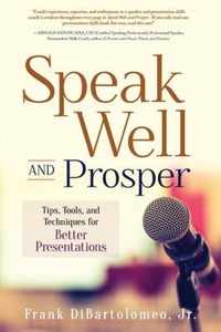 Speak Well and Prosper