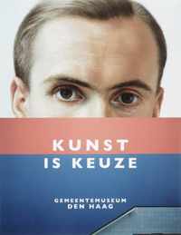 Kunst is keuze