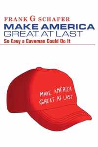 Make America Great At Last