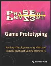 Phaser III Game Prototyping